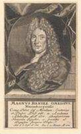 Magnus Daniel Omeis, Professor in Altdorf und Präses des Pegnesischen Blumenordens; geb. 6. September 1646; gest. 22. November 1708