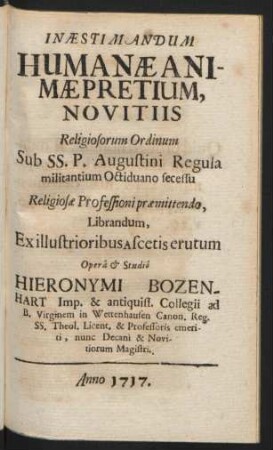 Inaestimandum Humanae Animae Pretium, Novitiis