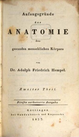 Anfangsgründe der Anatomie des gesunden menschlichen Körpers, 2