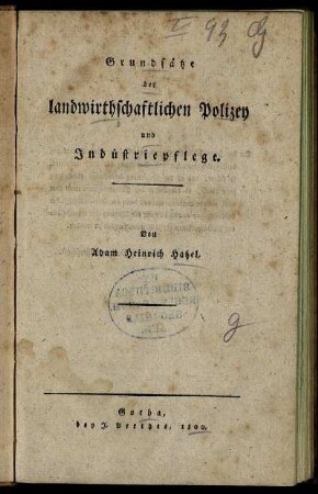 Grundsätze der landwirthschaftlichen Polizey und Indüstriepflege