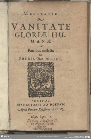 Meditatio De Vanitate Gloriae Humanae : Ex Patribus collecta