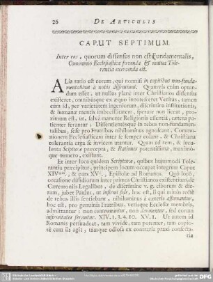 Caput Septimum. Inter eos, quorum diffensus non est Fundamentalis, Communio Ecclesiastica fovenda & mutua Tolerantia exercenda est