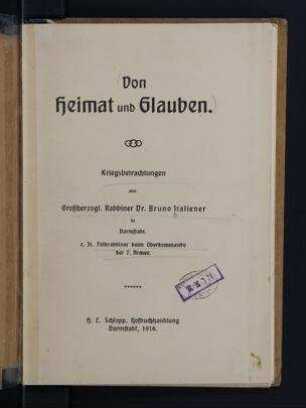 Von Heimat und Glauben : Kriegsbetrachtungen / von Bruno Italiener
