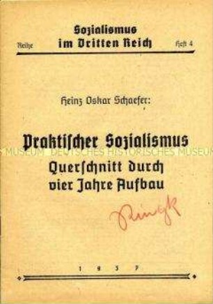 Propagandaschrift aus der Reihe "Sozialismus im Dritten Reich" über die Ergebnisse von 4 Jahren NS-Herrschaft