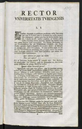 Rector Vniversitatis Tvbingensis L. S.