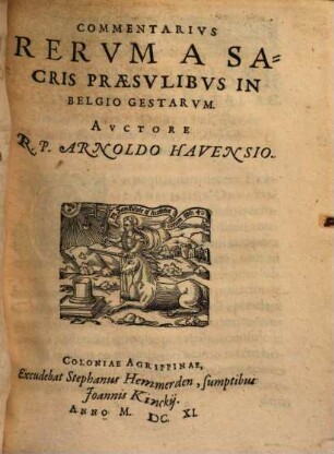 Commentarius rerum a sacris praesulibus in Belgio gestarum