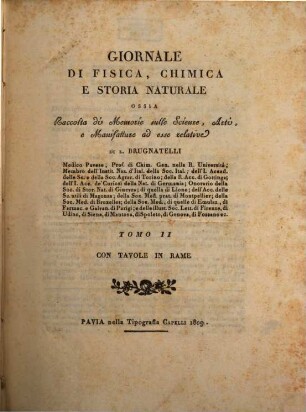 Giornale di fisica, chimica, storia naturale, medicina ed arti. 2, 2. 1809