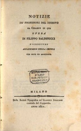 Opere di Filippo Baldinucci. 9, Notizie de' professori del disegno da Cimabue in qua ; [6]