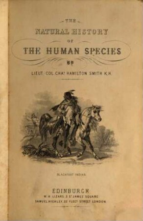 The Naturalist's Library, I. Mammalia, [14]. The natural history of the human species ...; Suppl.vol.