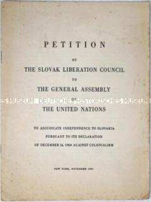 Sonderdruck mit dem Text einer Petition einer slowakischen Exilorganisation an die Generalversammlung der UNO für die Unabhängigkeit der Slowakei