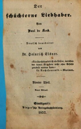 Paul de Kock's humoristische Romane, deutsch bearbeitet von Heinrich Elsner, 8