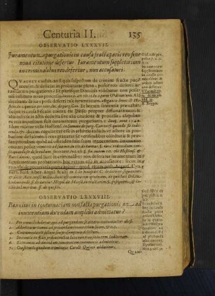 Observatio LXXXVII. Iuramentum purgationis in causa fractae pacis reo sine noua citatione defertur. Iuramentum suppletorium in criminalibus reo defertur, non accusatori.