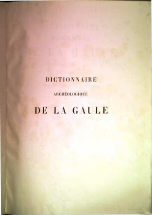 Dictionnaire archéologique de la Gaule, époque celtique, 1. A - G