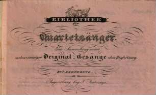 Bibliothek für Quartetsänger : eine Sammlung neuer mehrstimmiger Original-Gesänge ohne Begleitung. 4, Bass II
