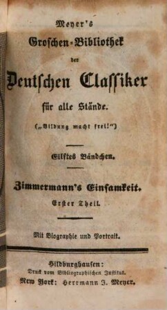 Zimmermann's Einsamkeit, 1 : Mit Biographie und Portrait