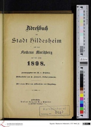 1898: ]1898] Adreßbuch der Stadt Hildesheim und des Fleckens Moritzberg : auf das Jahr 1898