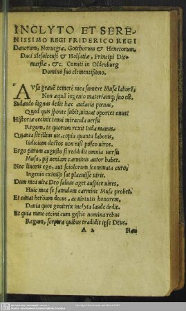 Inclyto Et Serenissimo Regi Friderico Regi Danorum, Norvegiae, Gotthorum [et] Henetorum, Duci Slesvicensi [et] Holsatiae, Principi Ditmarsiae, [et]c.