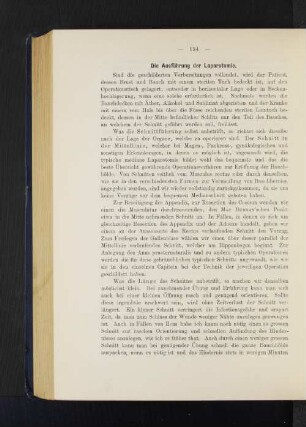 Die Ausführung der Laparotomie.
