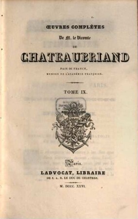 Oeuvres complètes de Chateaubriand. 9, Itinéraire : tome 2