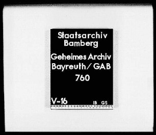 Nachforschungen wegen des Nachlasses des Markgrafen Georg Wilhelm