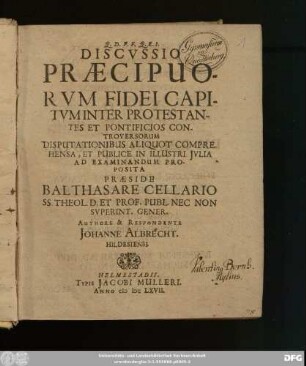 Discussio Praecipuorum Fidei Capitum Inter Protestantes Et Pontificios Controversorum