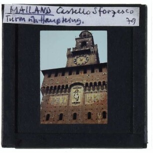 Mailand, Castello Sforzesco : Torre del Filarete