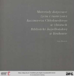 Materiały dotyczące życia i twórczości Kazimierza Chłędowskiego w zbiorach Biblioteki Jagiellońskiej w Krakowie