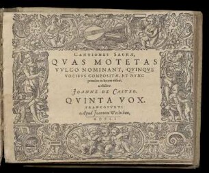 Jean de Castro: Cantiones sacrae ... quinque vocibus ... Quinta Vox