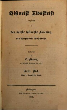 Historisk tidsskrift. 6. 1845