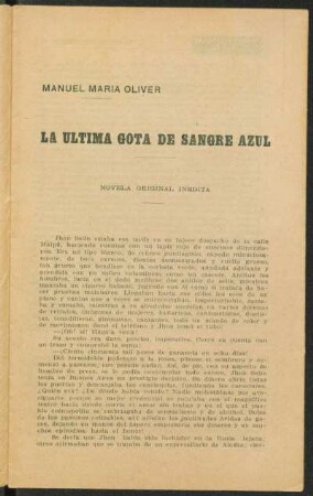 La última gota de sangre azul : novela original inédita