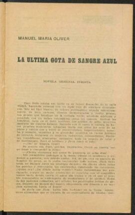 La última gota de sangre azul : novela original inédita