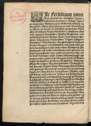 Wir Ferdinand vonn Gots genaden tzu Hungern/ Behem/ Dalmatien/ Croatien/ etc. Künig ...