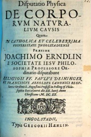 Disputatio physica de corporum naturalium causis