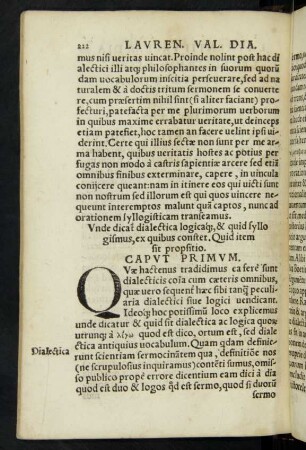 Unde dicatur dialectica logicaque, & quid syllogismus, ex quibus constet ... Caput Primum.