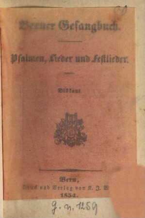 Berner Gesangbuch : Psalmen, Lieder und Festlieder