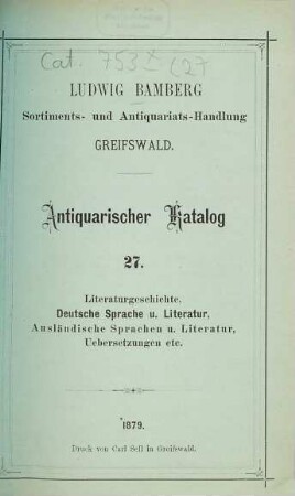 Ludwig Bamberg, Sortiments- u. Antiquariatshandlung in Greifswald : Antiquarischer Catalog. [Umschlagt.]. 27