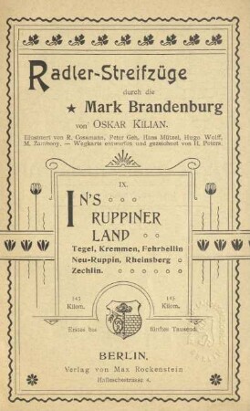 In's Ruppiner Land : Tegel, Kremmen, Fehrbellin, Neu-Ruppin, Rheinsberg, Zechlin