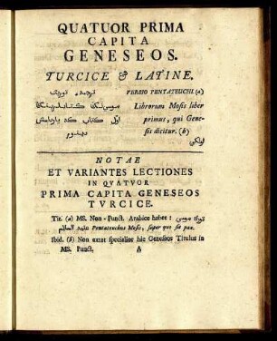 Notae Et Variantes Lectiones In Quatuor Prima Capita Geneseos Turcice.