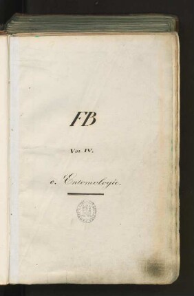FB Vol IV. e. Entomologie.