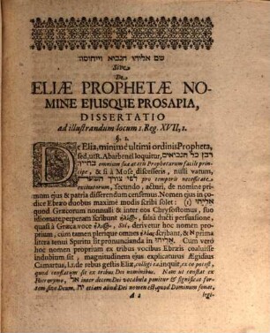 Šem Ēliyyāhû han-nāvî' we-yîḥûsô sive de Eliae prophetae nomine et prosapia exercitium academicum : ad illustrandum locum I. Reg. XVII, 1
