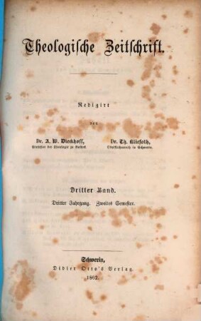 Theologische Zeitschrift. 3. 1862, Semester 2 = Jg. 3