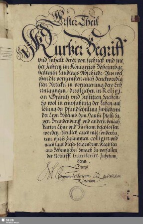 Erster Theil. Kurtzer Begriff vnd Inhalt derer von sechzigk vnd mener Iahren im Königreich Böheimb gehaltenen Landtags Abschiede