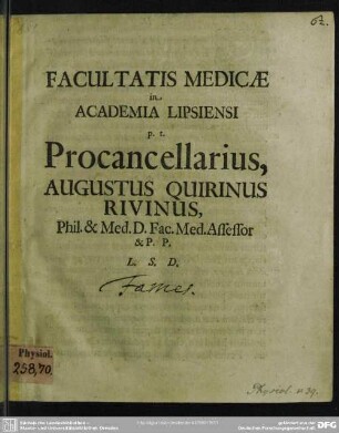 Facultatis medicae in Academia Lipsiensi p. t. procancellarius Augustus Quirinus Rivinus ... : [De famis effectibus]
