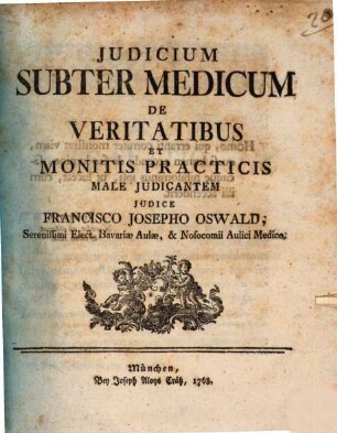 Iudicium subter Medicum de Veritatibus et Monitis practicis male iudicantem