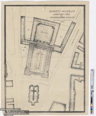 Grassi - Museum Lageplan 1:500 des Kunstgewerbe-Museums