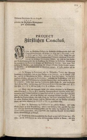Project Fürstlichen Conclusi : Dictatum Ratisbonæ die 20. Augusti 1774. privatim im Fürstlichen Nebenzimmer per Oesterreich