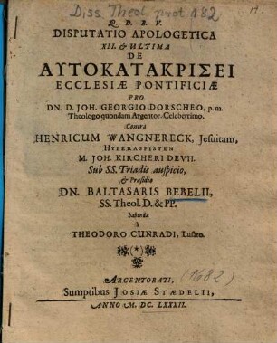 Disputatio Apologetica XII. et Ultima De Autokatakrisei Ecclesiae Pontificiae