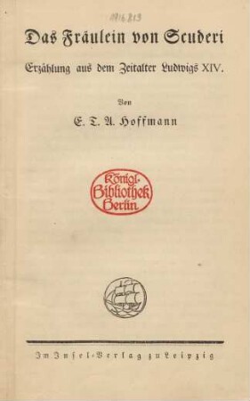 Das Fräulein von Scuderi : Erzählung aus dem Zeitalter Ludwigs XIV.