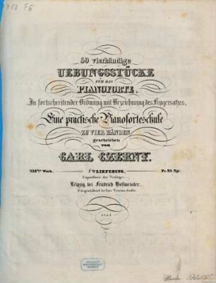 50 vierhändige Uebungsstücke für das Pianoforte : in fortschreitender Ordnung mit Bezeichnung des Fingersatzes ; eine practische Pianoforteschule zu vier Händen ; 239. Werk, 1