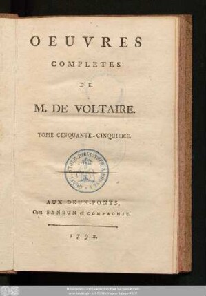 Tome Cinquante-Cinquieme = Dictionnaire Philosophique, Tome IV.: Oeuvres Completes De M. De Voltaire
